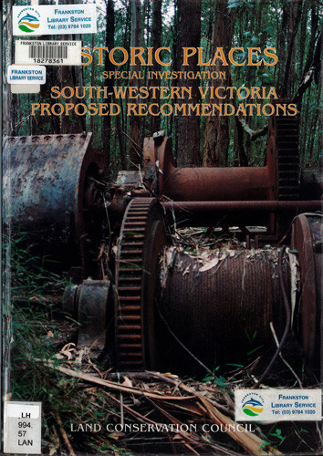 Historic places special investigation, south-western Victoria : proposed recommendations 