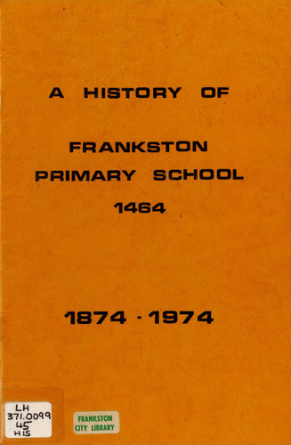 History of Frankston Primary School