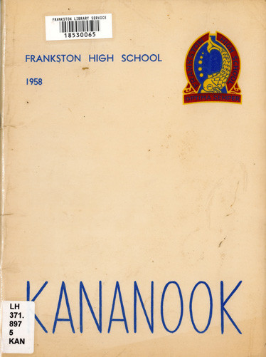 Kananook : the magazine of Frankston High School