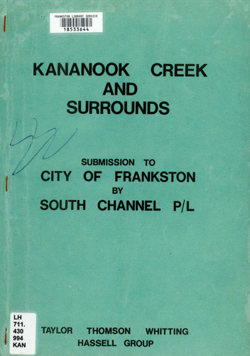 Kananook Creek and surrounds : submission to City of Frankston 