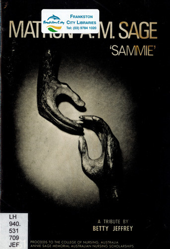 Matron A.M. Sage : "Sammie" 