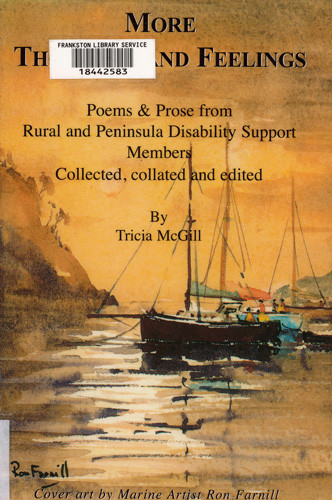 More thoughts &amp; feelings : poems and prose from Rural and Peninsula Disability Support members 