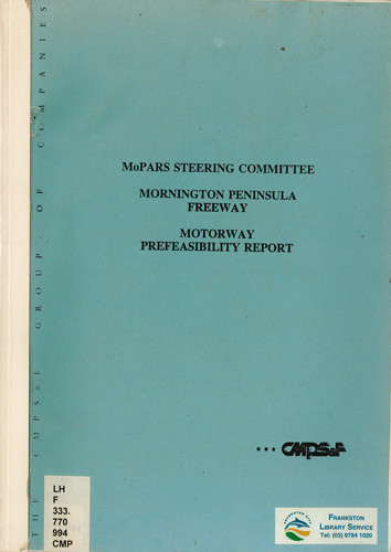 Mornington Peninsula Freeway : motorway prefeasability report 