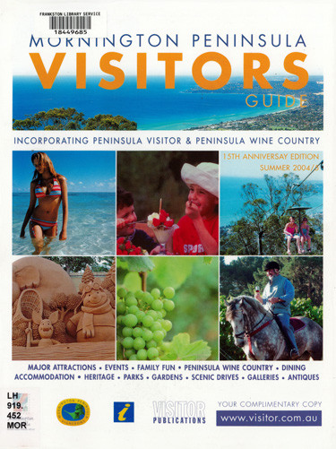 Mornington Peninsula visitors guide : incorporating Peninsula Visitor &amp; Peninsula Wine Country