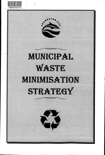 Municipal waste minimisation strategy