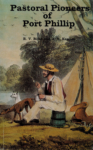 Pastoral pioneers of Port Phillip 