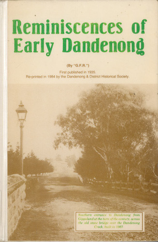 Reminiscences of the early days of Dandenong 