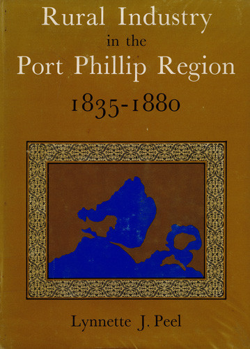 Rural industry in the Port Phillip region, 1835-1880 