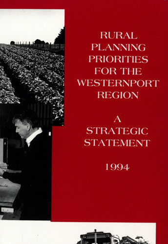 Rural planning priorities for the Westernport region : a strategic statement, 1994