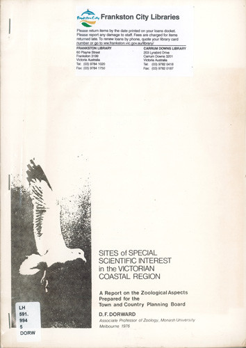 Sites of special scientific interest in the Victorian coastal region : a report on the zoological aspects prepared for the Town and Country Planning Board 