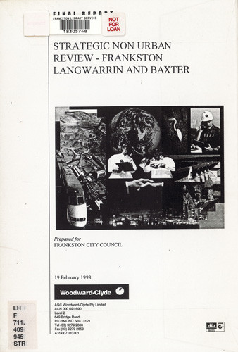 Strategic non urban review : Frankston, Langwarrin and Baxter : final report 