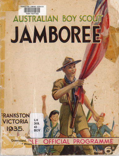 The Australian jamboree, 27th December 1934 to 13th January, 1935, Frankston, Victoria, Australia 