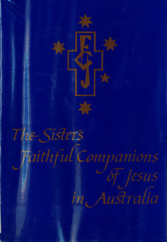 The Sisters, Faithful Companions of Jesus in Australia 