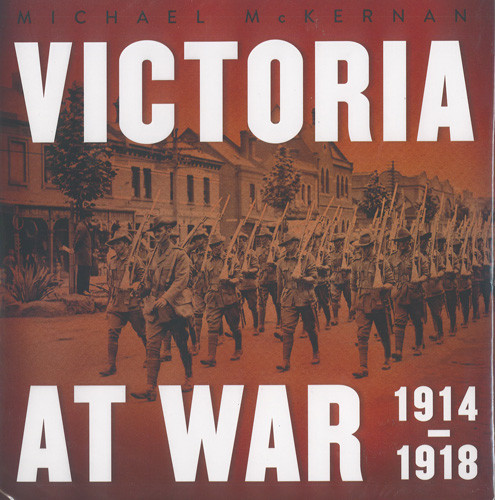 Victoria at war : 1914-1918 