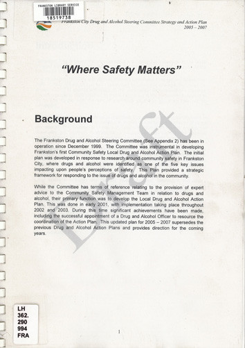 Where safety matters : Frankston City Drug and Alcohol Steering Committee Strategy and Action Plan, 2005-2007